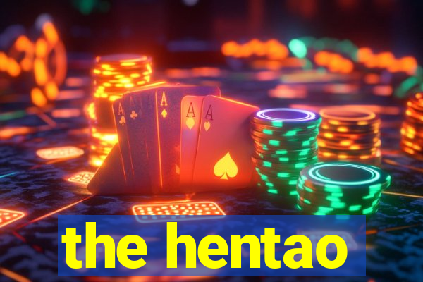 the hentao